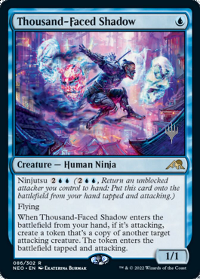 Thousand-Faced Shadow (Promo Pack) [Kamigawa: Neon Dynasty Promos] | Grognard Games