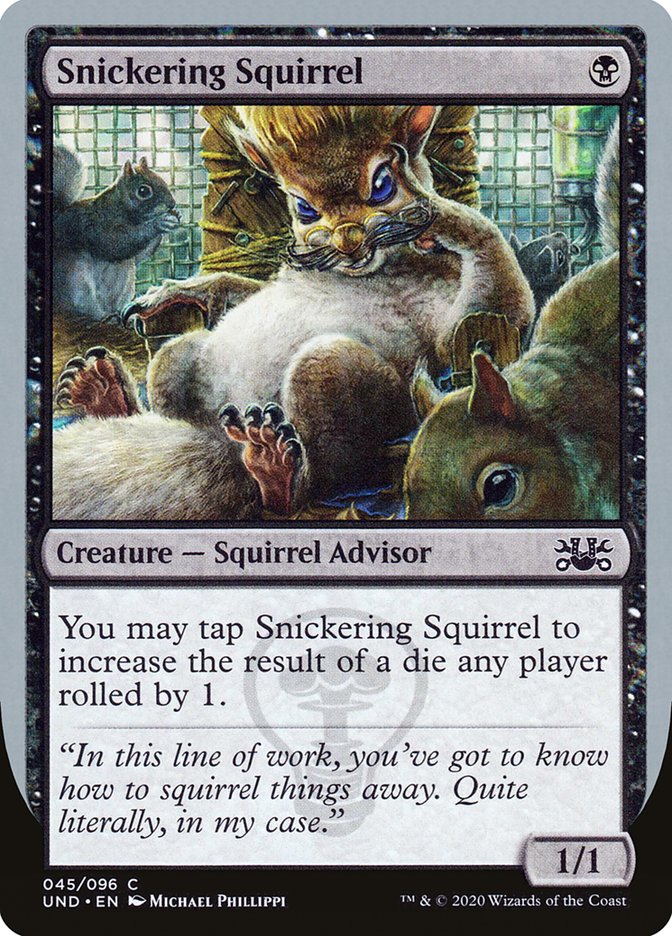 Snickering Squirrel [Unsanctioned] | Grognard Games