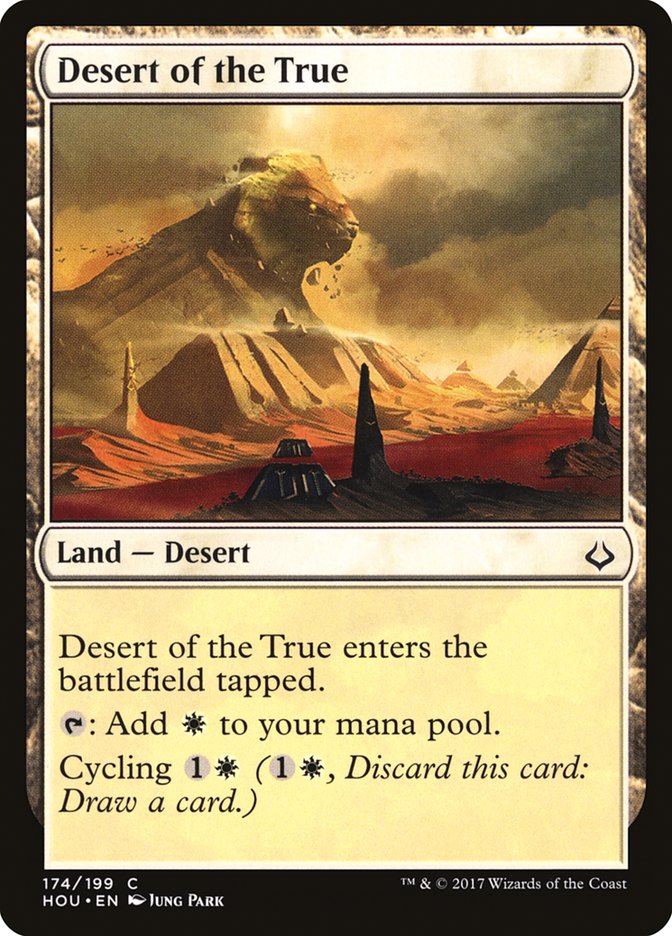 Desert of the True [Hour of Devastation] | Grognard Games