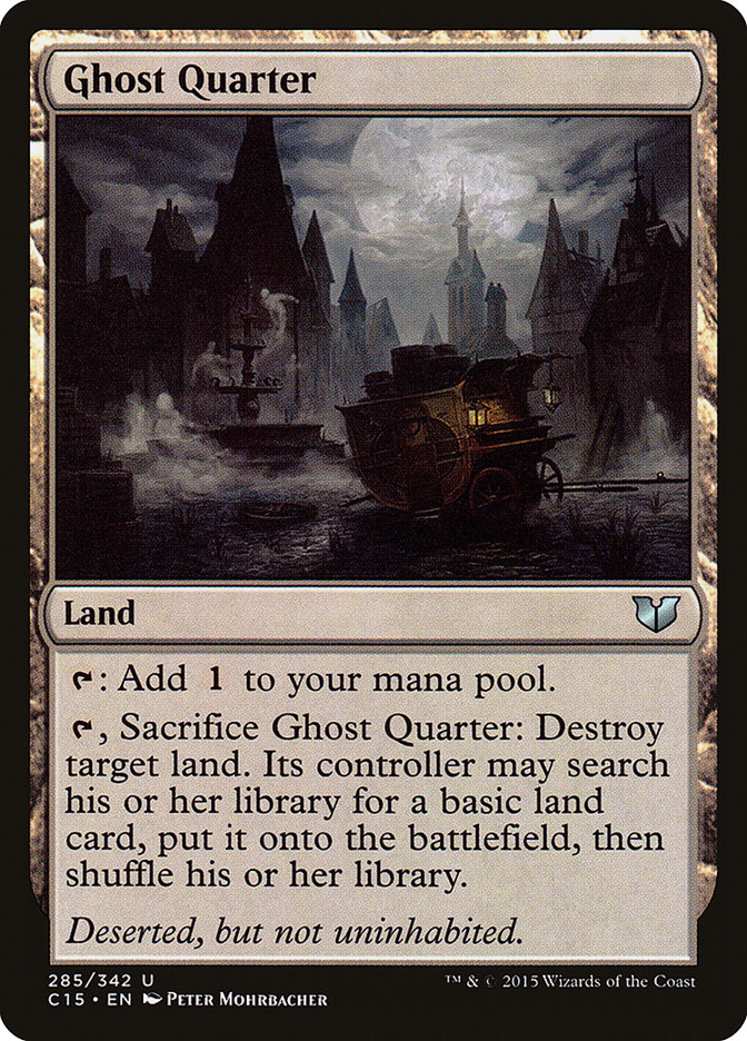 Ghost Quarter [Commander 2015] | Grognard Games