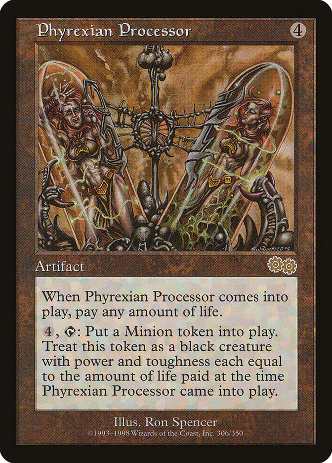 Phyrexian Processor [Urza's Saga] | Grognard Games