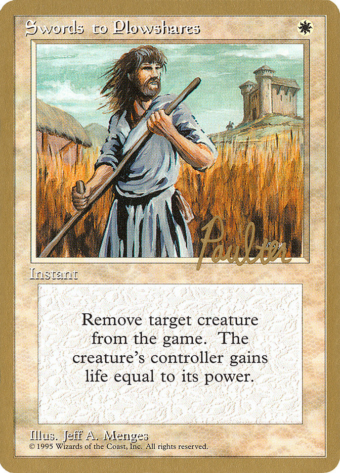 Swords to Plowshares (Preston Poulter) [Pro Tour Collector Set] | Grognard Games