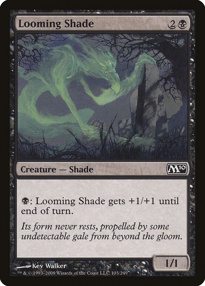Looming Shade [Magic 2010] | Grognard Games