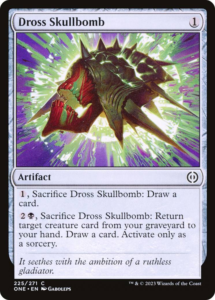 Dross Skullbomb [Phyrexia: All Will Be One] | Grognard Games