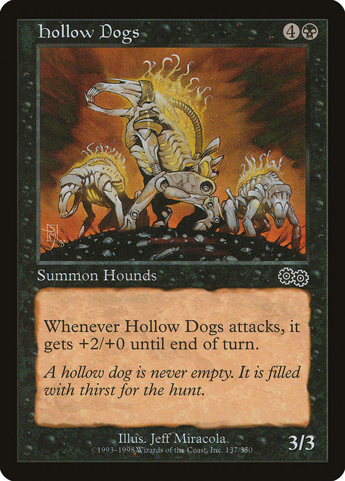 Hollow Dogs [Urza's Saga] | Grognard Games