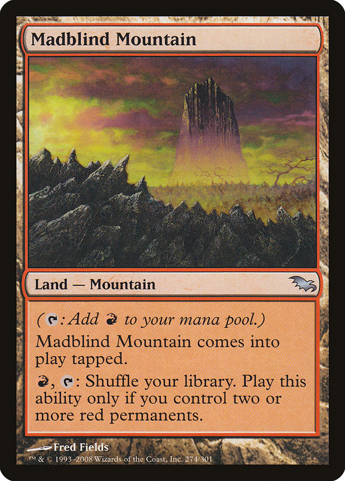 Madblind Mountain [Shadowmoor] | Grognard Games