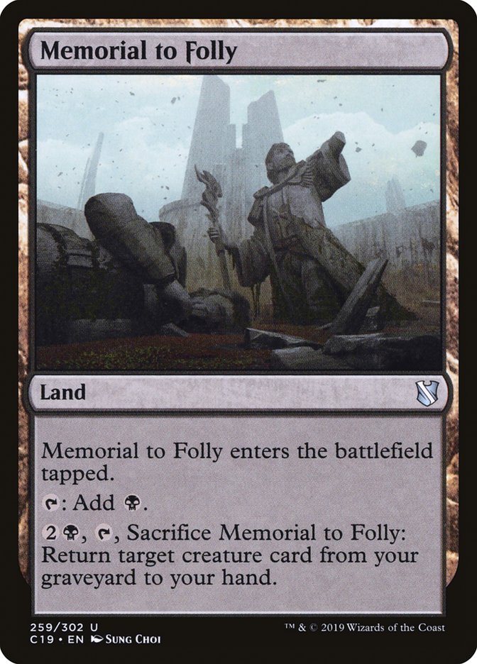 Memorial to Folly [Commander 2019] | Grognard Games