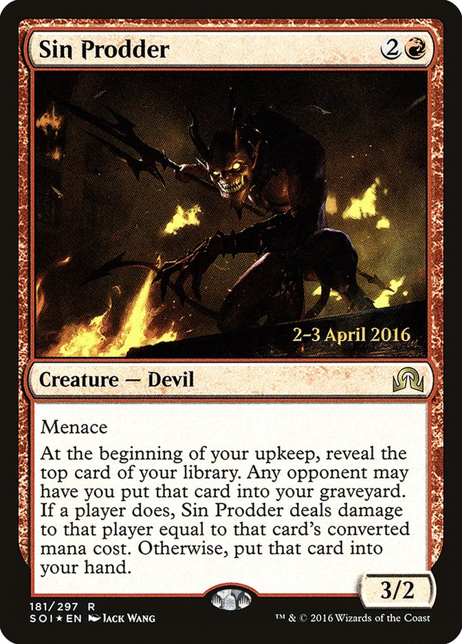 Sin Prodder [Shadows over Innistrad Prerelease Promos] | Grognard Games