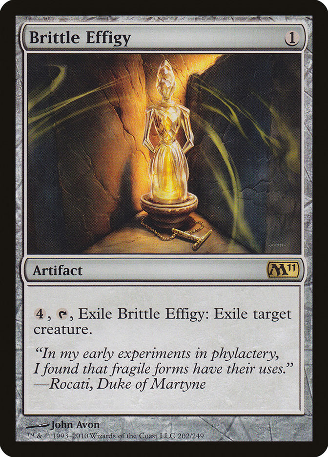 Brittle Effigy [Magic 2011] | Grognard Games