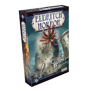 Eldritch Horror: Cities In Ruin | Grognard Games