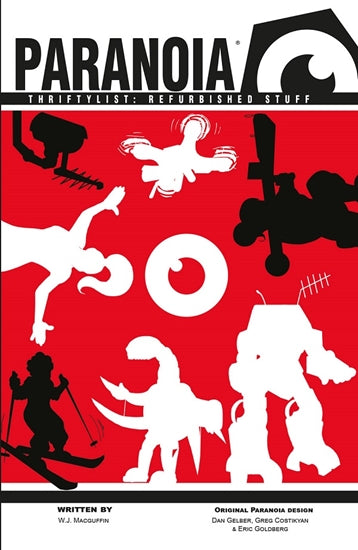 Paranoia RPG: Thriftylist- Refurbished Stuff | Grognard Games