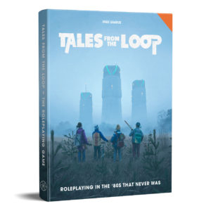 Tales from the Loop RPG | Grognard Games