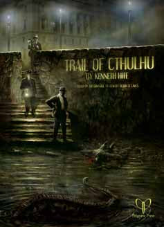 Trail of Cthulhu | Grognard Games