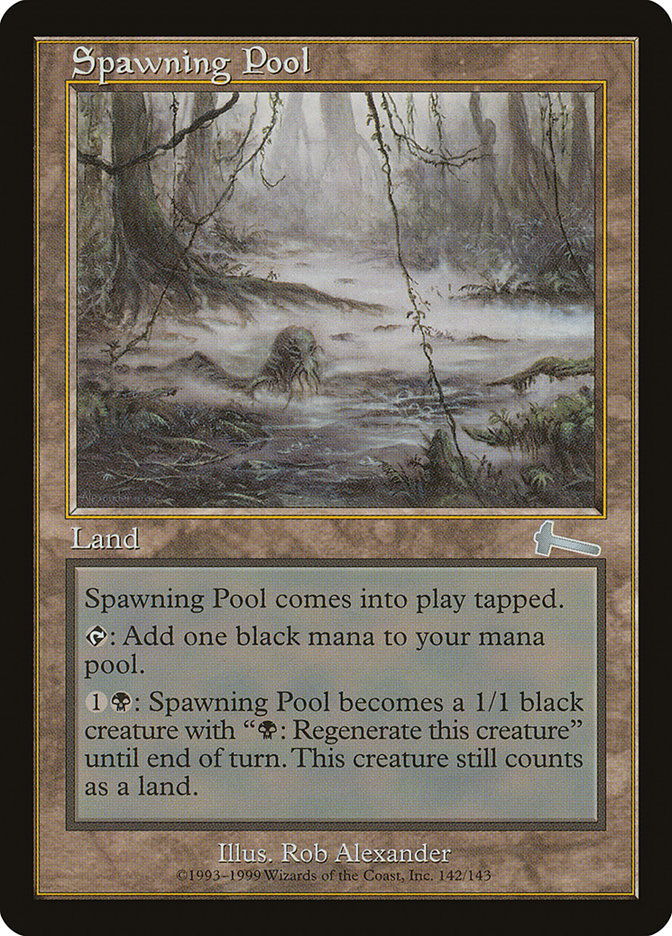 Spawning Pool [Urza's Legacy] | Grognard Games