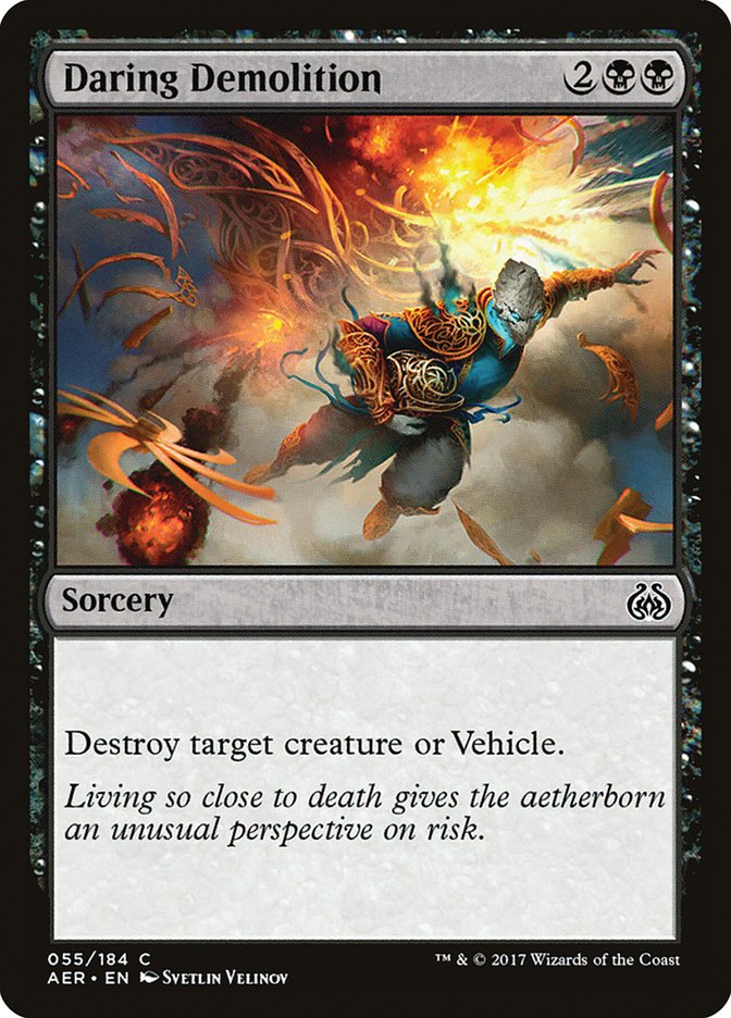 Daring Demolition [Aether Revolt] | Grognard Games