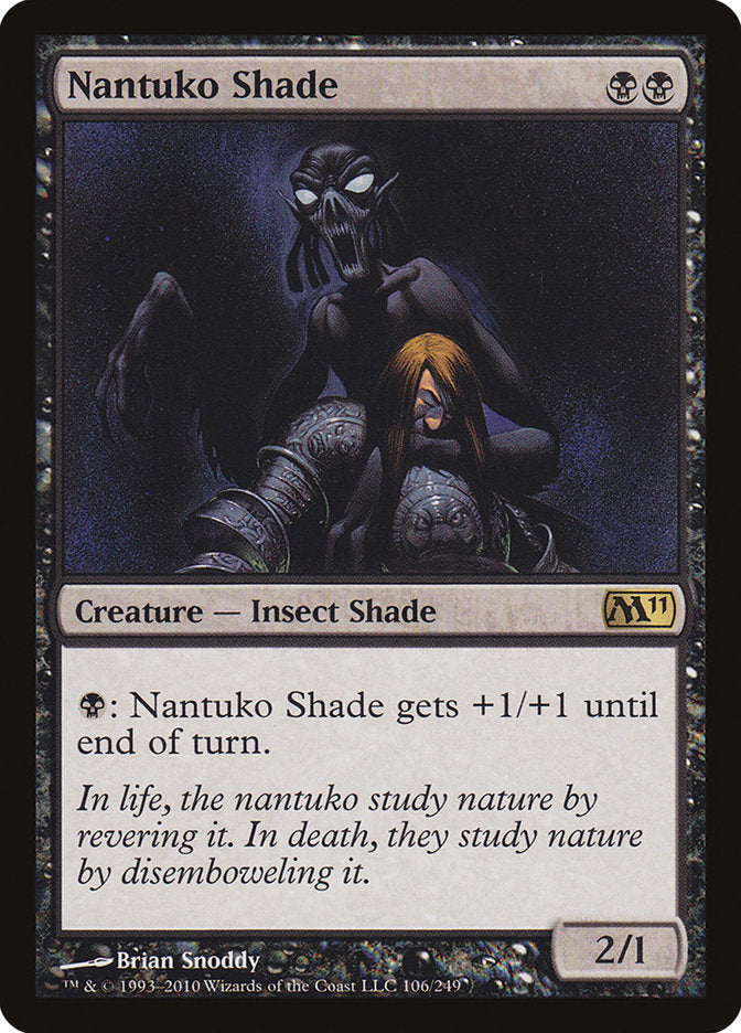 Nantuko Shade [Magic 2011] | Grognard Games