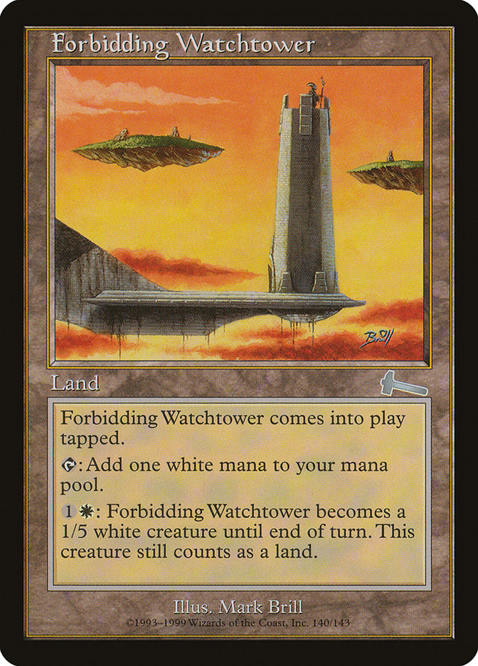 Forbidding Watchtower [Urza's Legacy] | Grognard Games