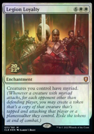 Legion Loyalty [Commander Legends: Battle for Baldur's Gate Prerelease Promos] | Grognard Games