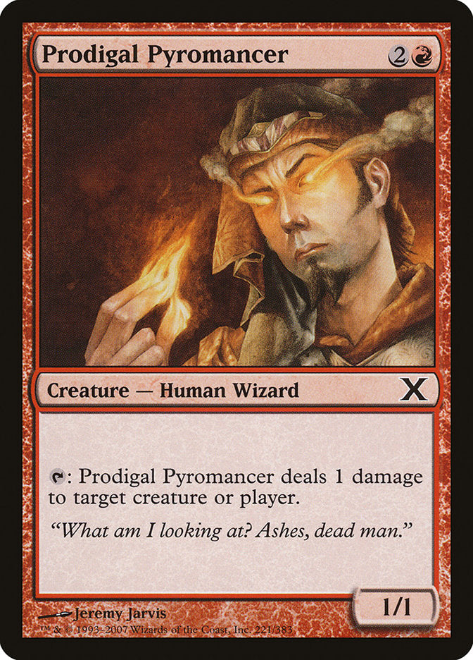 Prodigal Pyromancer [Tenth Edition] | Grognard Games