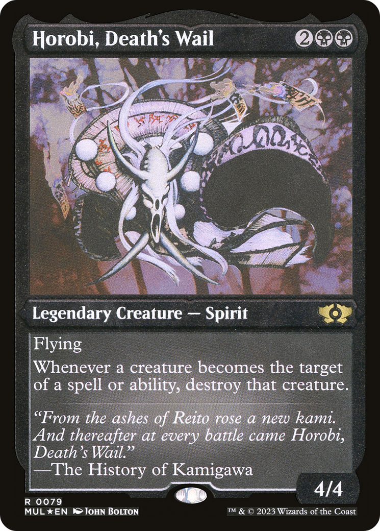 Horobi, Death's Wail (Foil Etched) [Multiverse Legends] | Grognard Games