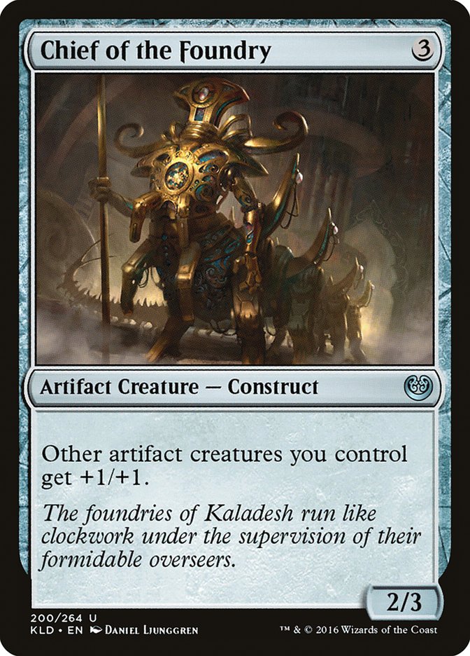 Chief of the Foundry [Kaladesh] | Grognard Games