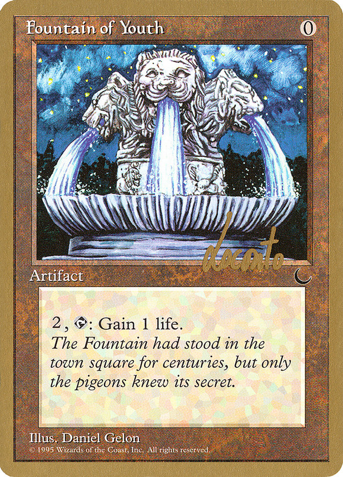 Fountain of Youth (Michael Loconto) [Pro Tour Collector Set] | Grognard Games