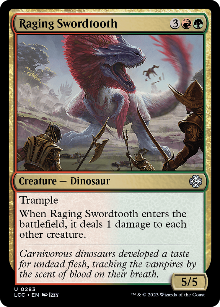 Raging Swordtooth [The Lost Caverns of Ixalan Commander] | Grognard Games