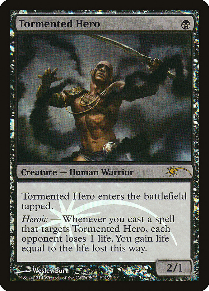 Tormented Hero [Friday Night Magic 2014] | Grognard Games