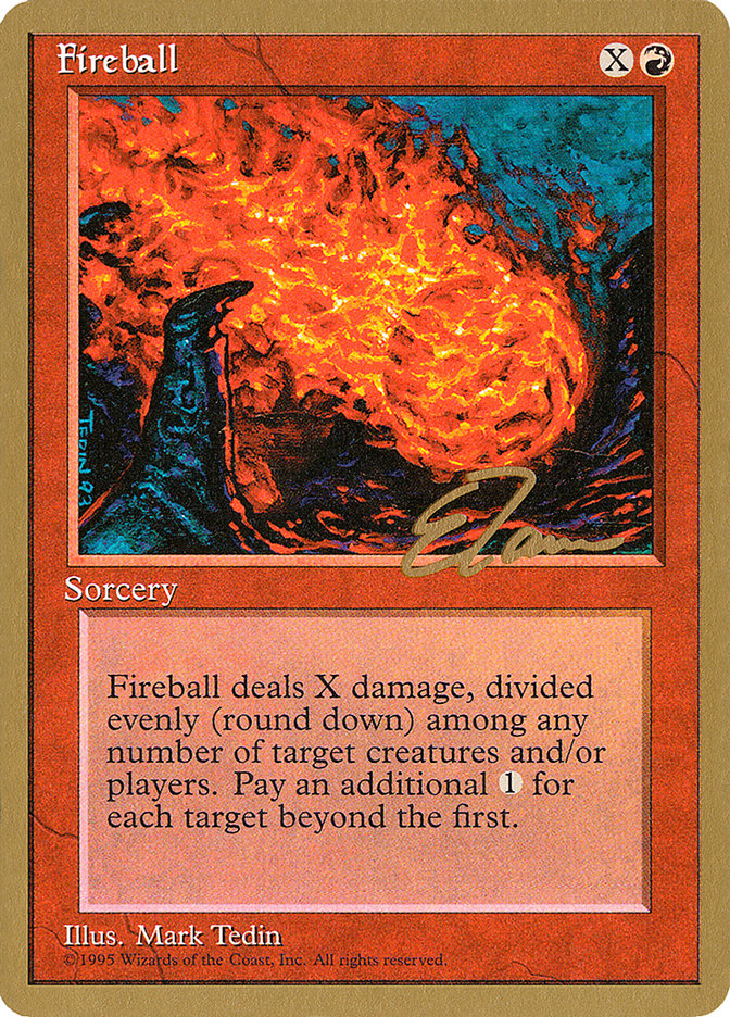 Fireball (Eric Tam) [Pro Tour Collector Set] | Grognard Games