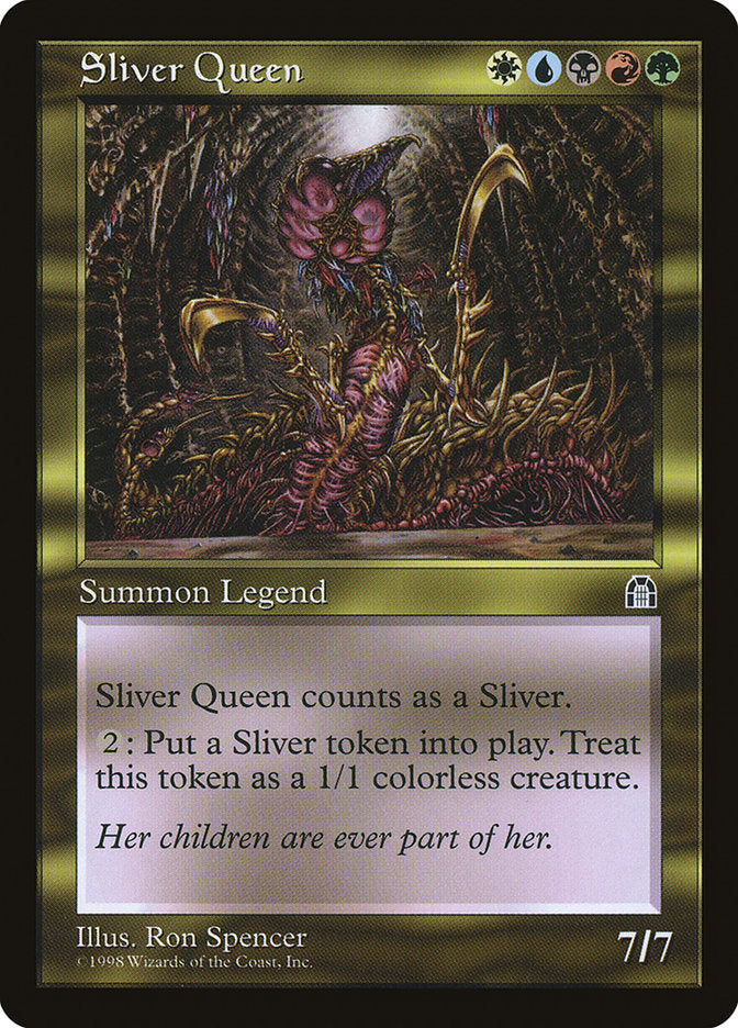 Sliver Queen [Stronghold] | Grognard Games
