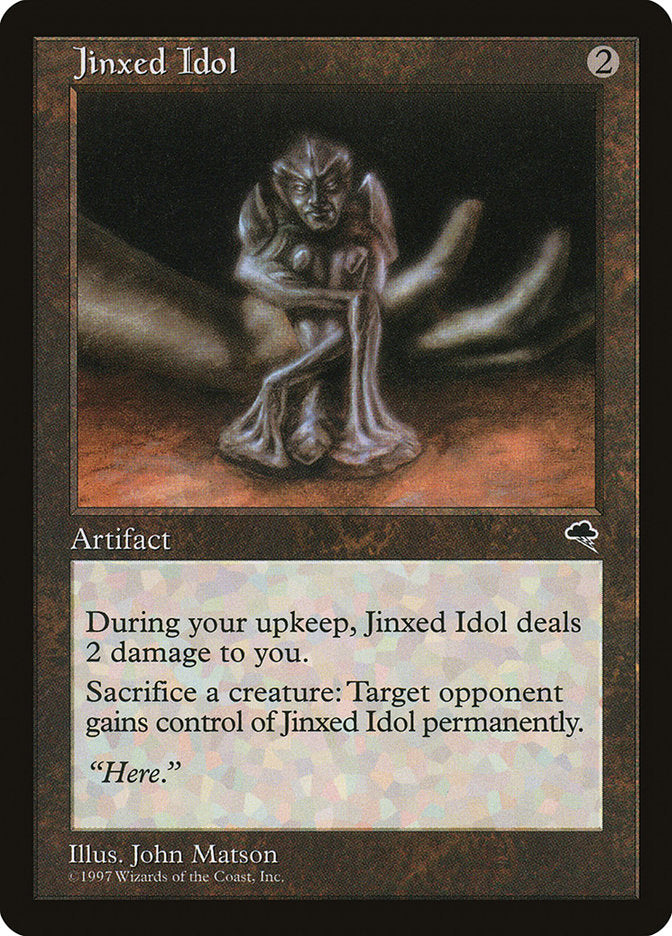 Jinxed Idol [Tempest] | Grognard Games