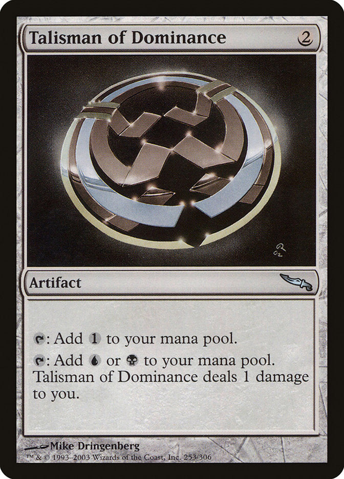 Talisman of Dominance [Mirrodin] | Grognard Games