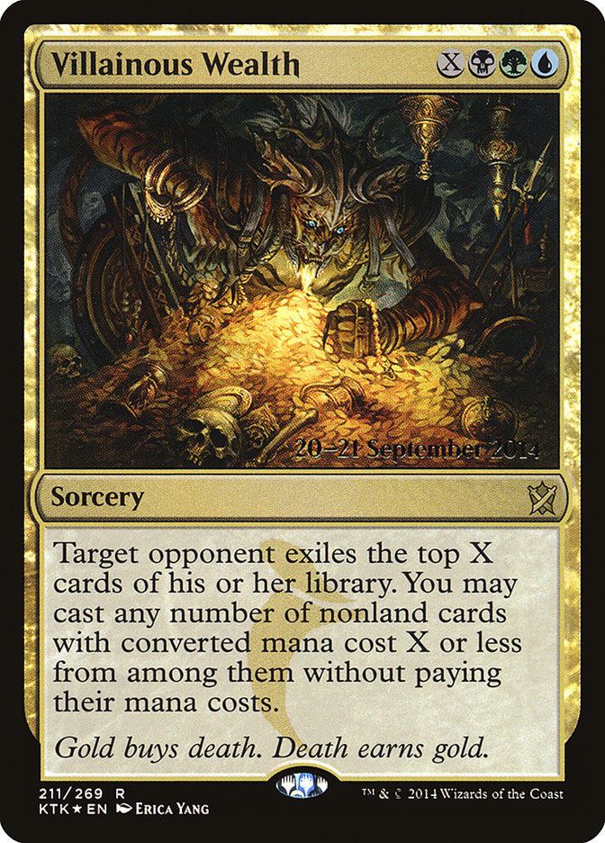 Villainous Wealth  [Khans of Tarkir Prerelease Promos] | Grognard Games