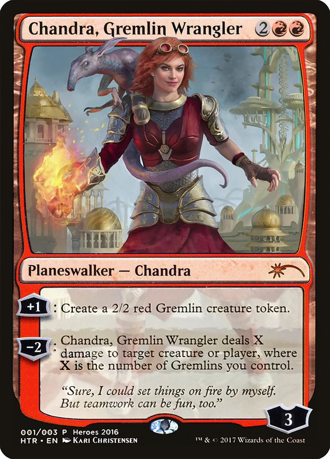 Chandra, Gremlin Wrangler [Heroes of the Realm] | Grognard Games