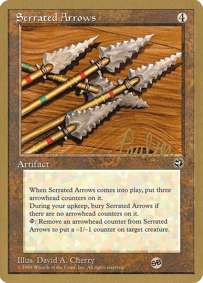 Serrated Arrows (Preston Poulter) (SB) [Pro Tour Collector Set] | Grognard Games