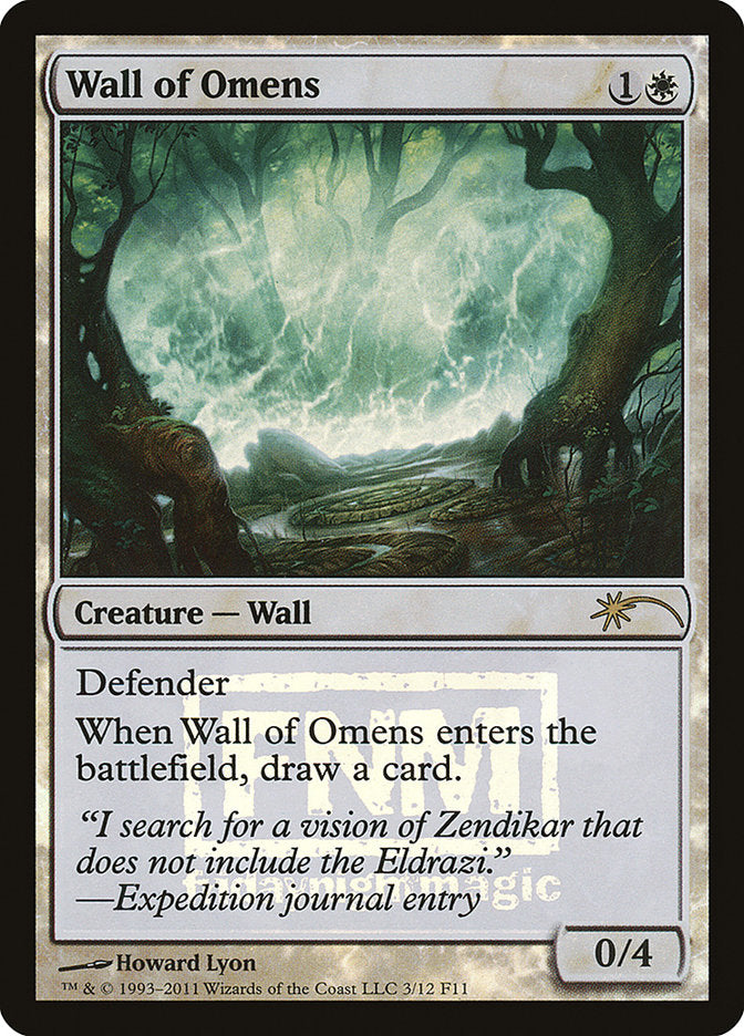 Wall of Omens [Friday Night Magic 2011] | Grognard Games