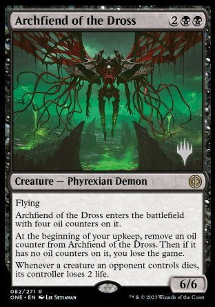 Archfiend of the Dross (Promo Pack) [Phyrexia: All Will Be One Promos] | Grognard Games