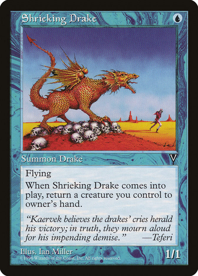 Shrieking Drake [Visions] | Grognard Games