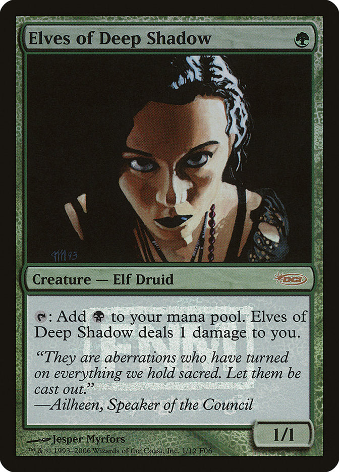 Elves of Deep Shadow [Friday Night Magic 2006] | Grognard Games