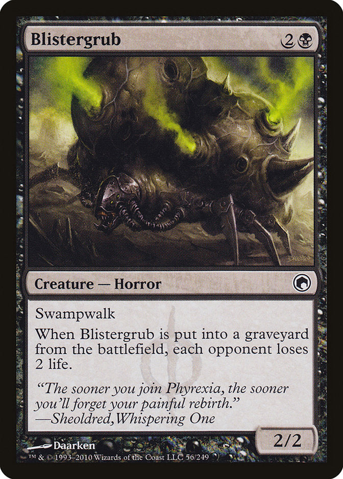 Blistergrub [Scars of Mirrodin] | Grognard Games