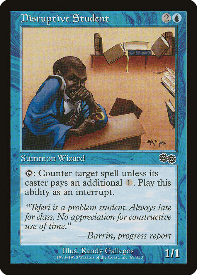 Disruptive Student [Urza's Saga] | Grognard Games