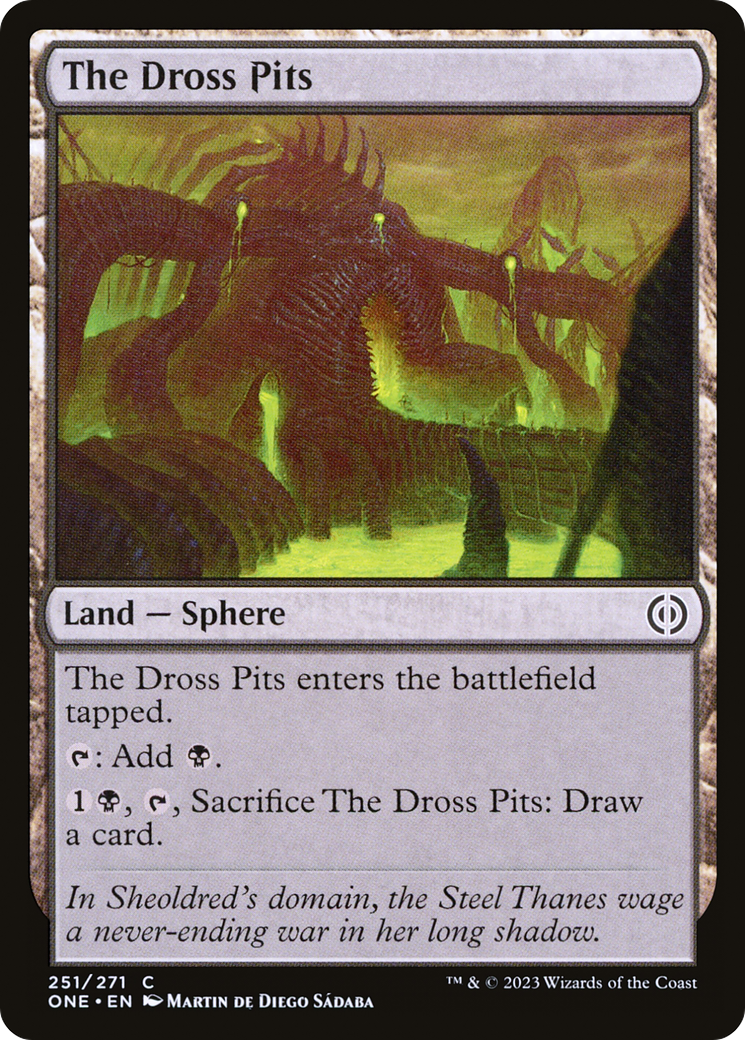 The Dross Pits [Phyrexia: All Will Be One] | Grognard Games