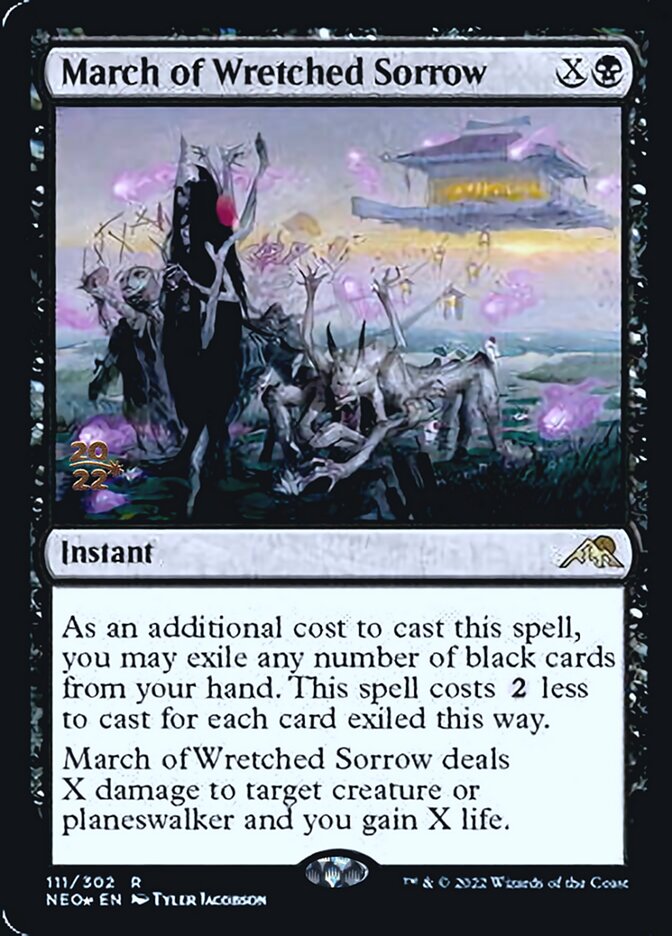 March of Wretched Sorrow [Kamigawa: Neon Dynasty Prerelease Promos] | Grognard Games