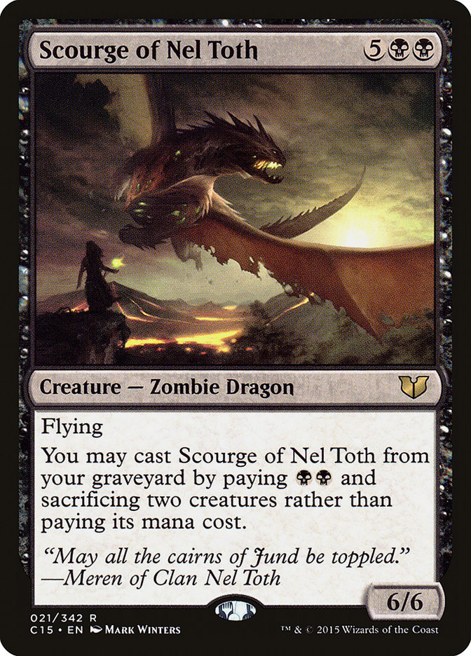 Scourge of Nel Toth [Commander 2015] | Grognard Games