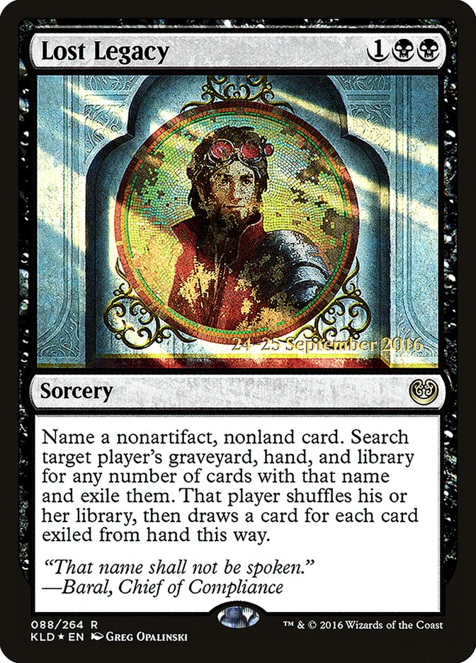 Lost Legacy  [Kaladesh Prerelease Promos] | Grognard Games