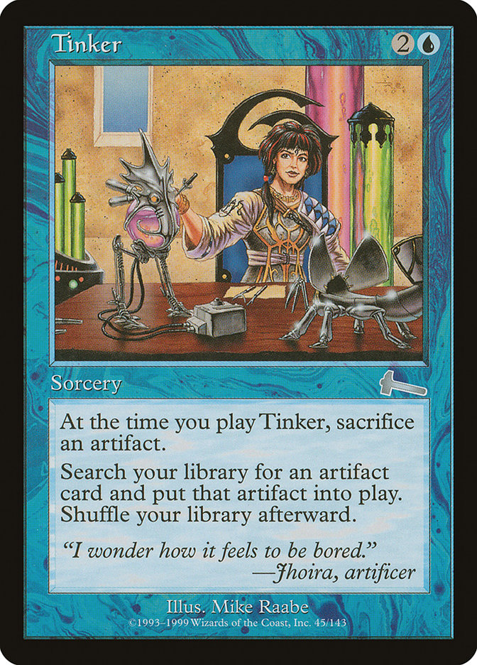 Tinker [Urza's Legacy] | Grognard Games