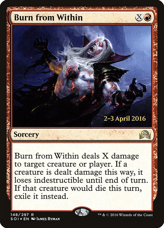 Burn from Within [Shadows over Innistrad Prerelease Promos] | Grognard Games