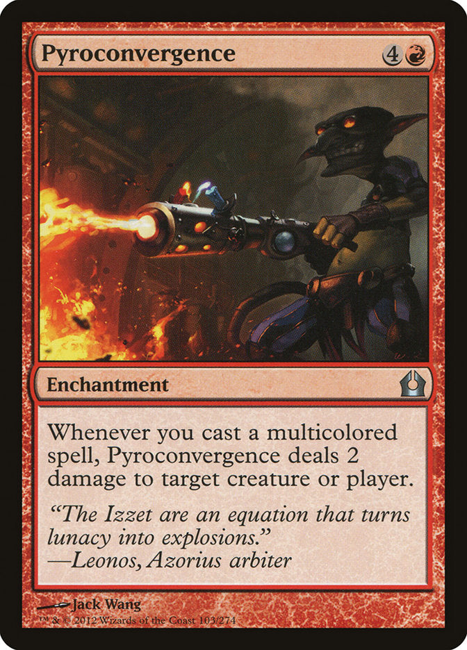 Pyroconvergence [Return to Ravnica] | Grognard Games