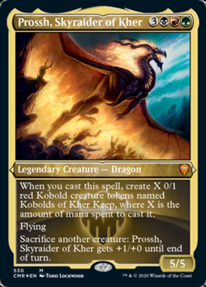Prossh, Skyraider of Kher (Etched Foil) [Commander Legends] | Grognard Games