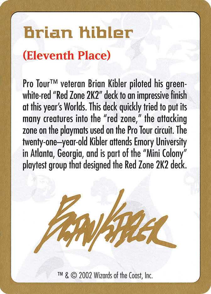 Brian Kibler Bio [World Championship Decks 2002] | Grognard Games